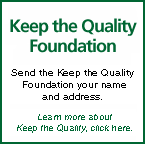 Keep the Quality Foundation